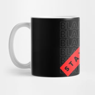 BLAH BLAH BLAH Mug